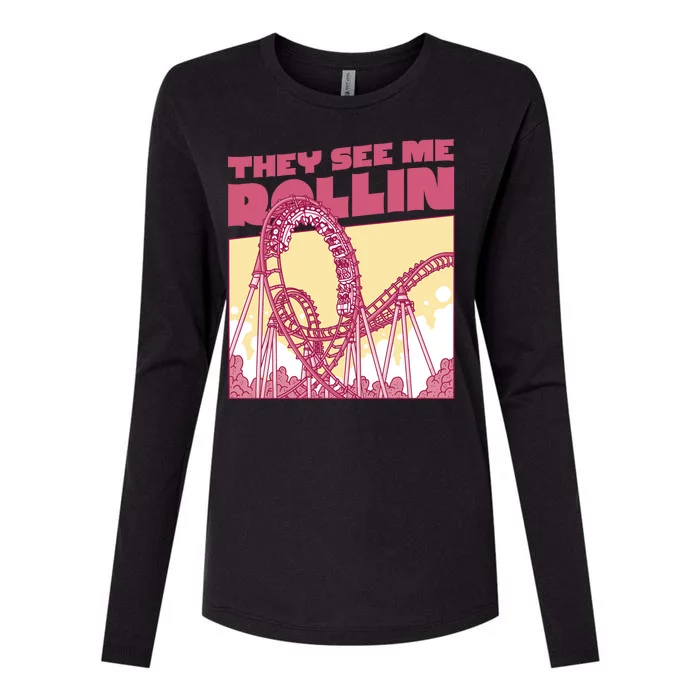 They See Me Rollin Funny Roller Coaster Womens Cotton Relaxed Long Sleeve T-Shirt