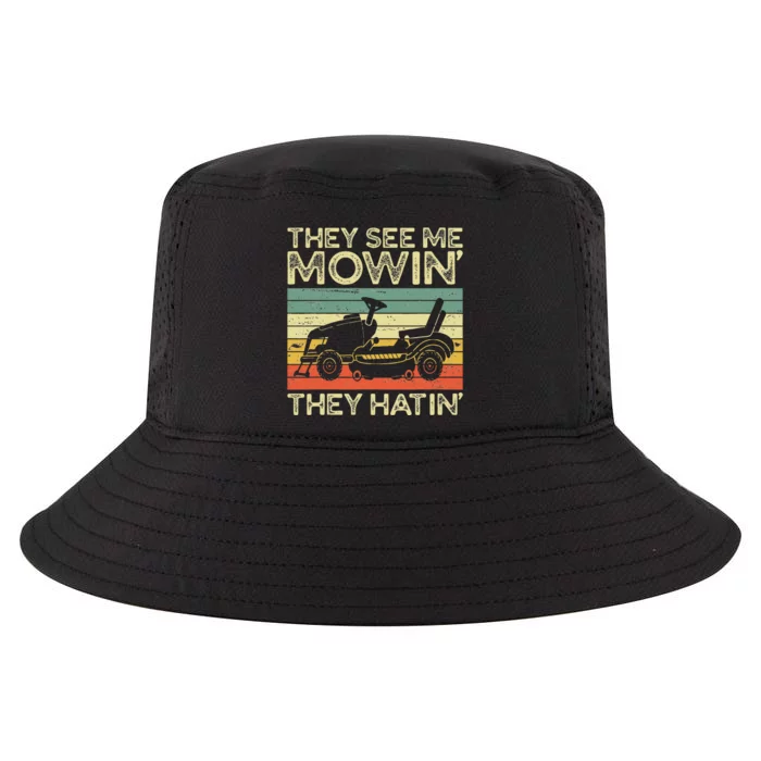 They See Me Mowin They Hatin Funny Yard Work Lawn Mowing Cool Comfort Performance Bucket Hat