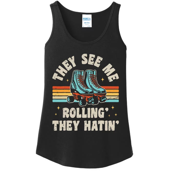 They See Me Rollin' They Hatin' Skater Ladies Essential Tank