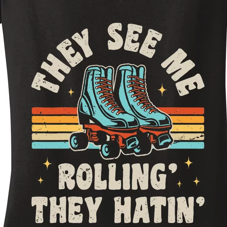 They See Me Rollin' They Hatin' Skater Women's V-Neck T-Shirt