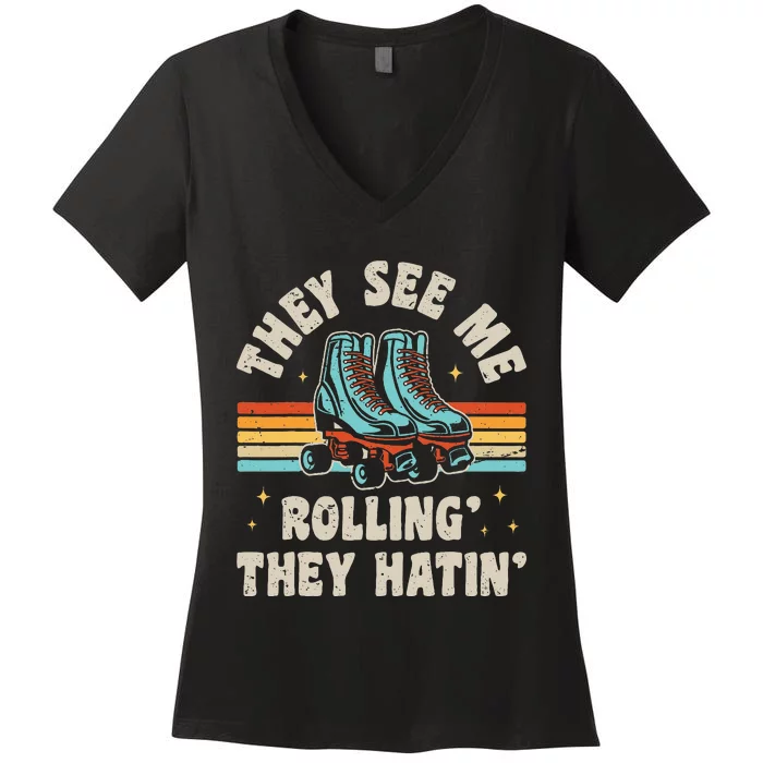 They See Me Rollin' They Hatin' Skater Women's V-Neck T-Shirt