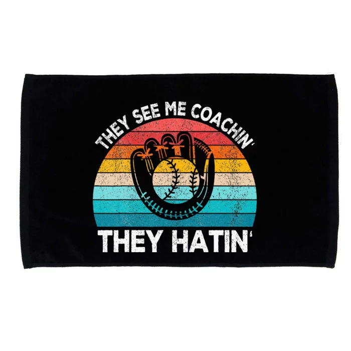 They See Me Coachin Softball Coach Softball Team Coach Microfiber Hand Towel