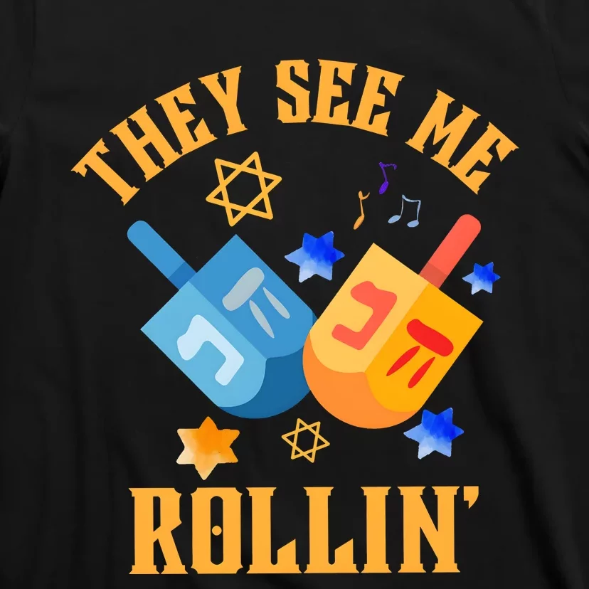 They See Me Rollin Hanukkah Jewish T-Shirt