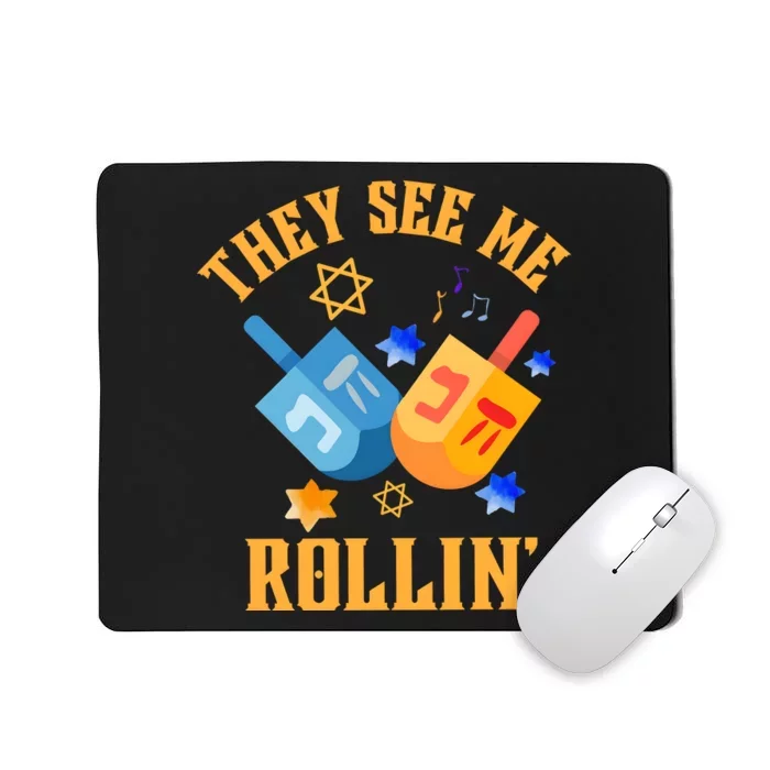 They See Me Rollin Hanukkah Jewish Mousepad