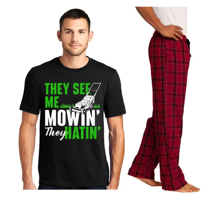 They See Me Mowin They Hatin Gardening Lawn Mower Gardener Pajama Set