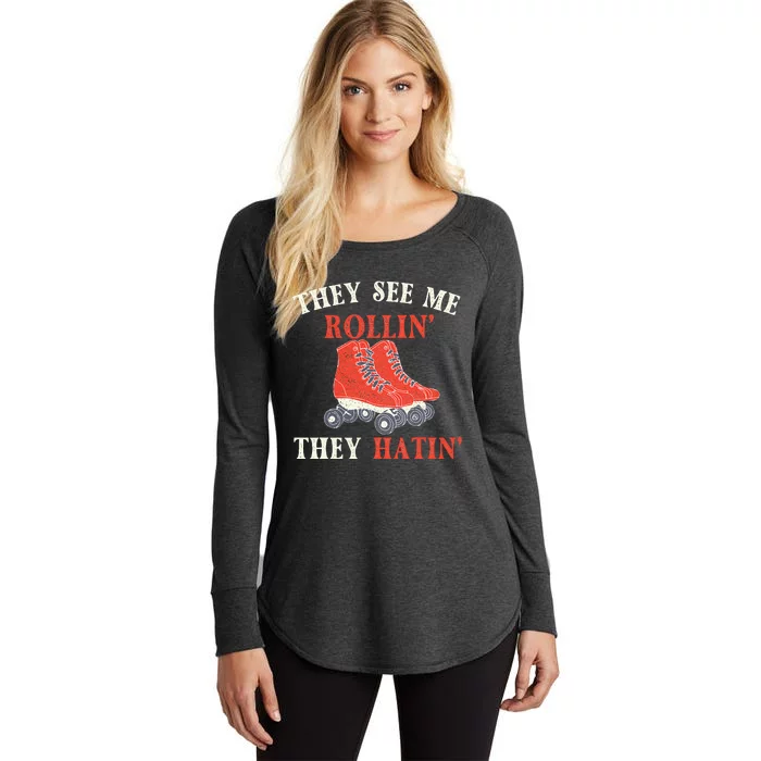 They See Me Rollin They Hatin Roller Skating Skate Skater Women's Perfect Tri Tunic Long Sleeve Shirt