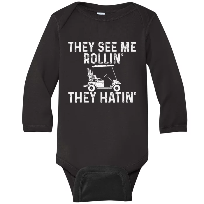 They See Me Rollin' They Hatin' Golfer Golf Golfing Lover Baby Long Sleeve Bodysuit