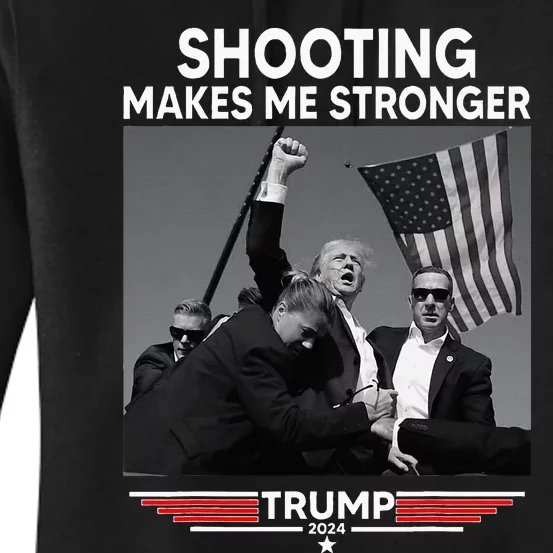 Trump Shooting Makes Me Stronger Shooting Women's Pullover Hoodie