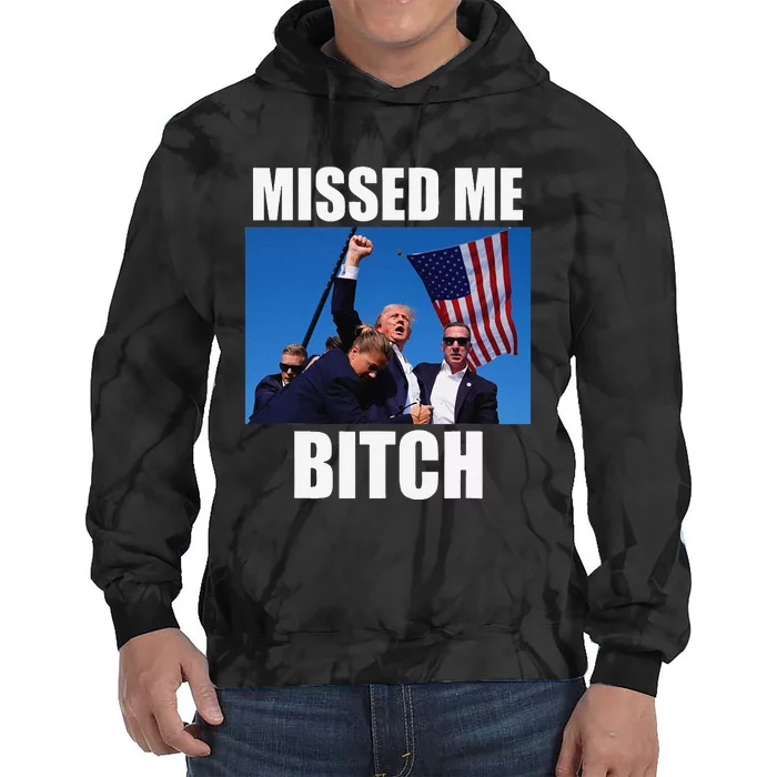 Trump Shot  Missed Me Trump Your Shot CanT Beat Me Tie Dye Hoodie