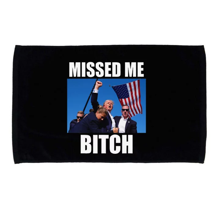 Trump Shot  Missed Me Trump Your Shot CanT Beat Me Microfiber Hand Towel