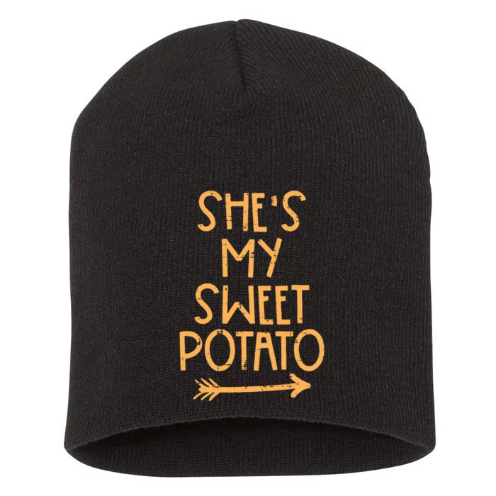 Thanksgiving Shes My Sweet Potato Matching Couple Fall Short Acrylic Beanie