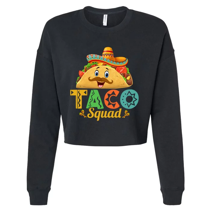 TACO SQUAD MEXICAN CINCO DE MAYO T Cropped Pullover Crew