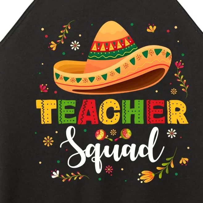 Teacher Squad Mexican Party Cinco De Mayo Women’s Perfect Tri Rocker Tank