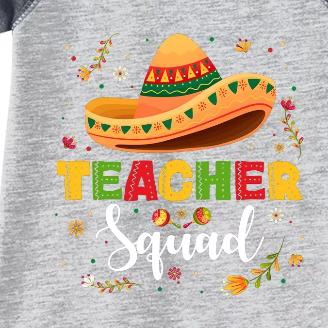 Teacher Squad Mexican Party Cinco De Mayo Infant Baby Jersey Bodysuit