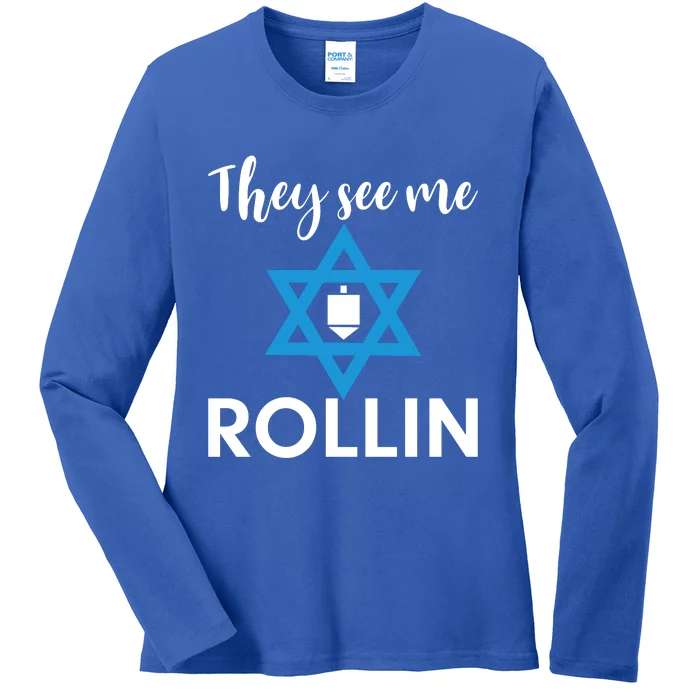 They See Me Rollin Hanukkah Ladies Long Sleeve Shirt