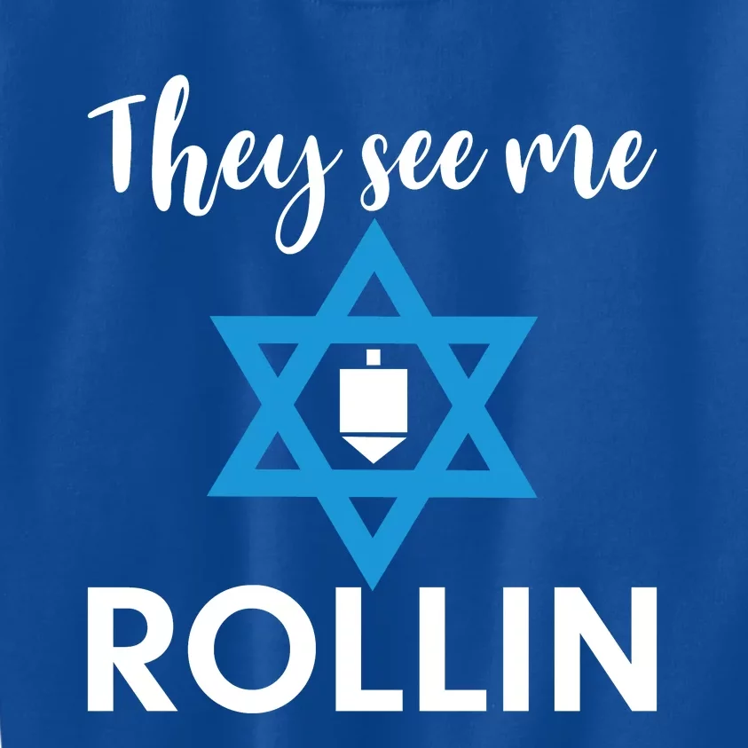 They See Me Rollin Hanukkah Kids Sweatshirt