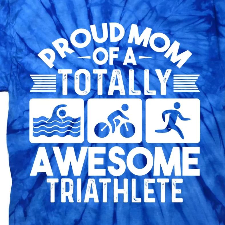 Triathlete Supporter Mom Gift Triathlon Run Swim Bike Cycle Gift Tie-Dye T-Shirt