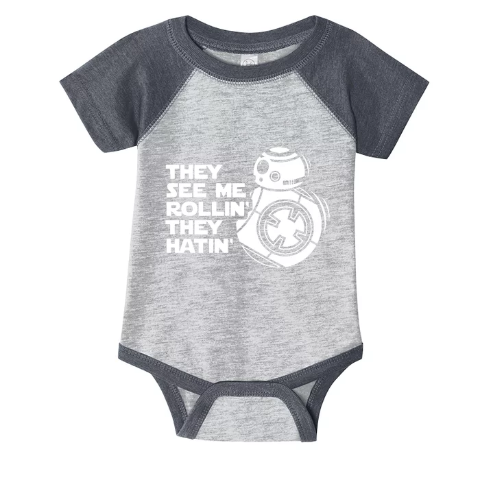 They See Me Rollin They Hatin Infant Baby Jersey Bodysuit