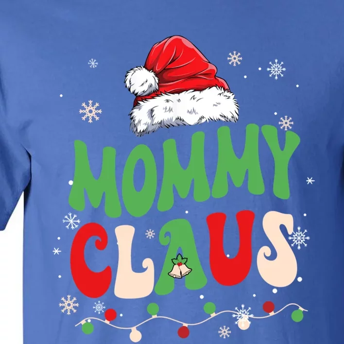 Team Santa Mommy Claus Groovy Matching Family Christmas Funny Gift Tall T-Shirt