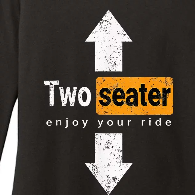 Two Seater Naughty Dirty Adult Humor Funny Dad Joke Womens CVC Long Sleeve Shirt