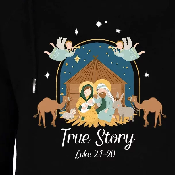 True Story Nativity Scene Christmas Baby Jesus Christian Womens Funnel Neck Pullover Hood