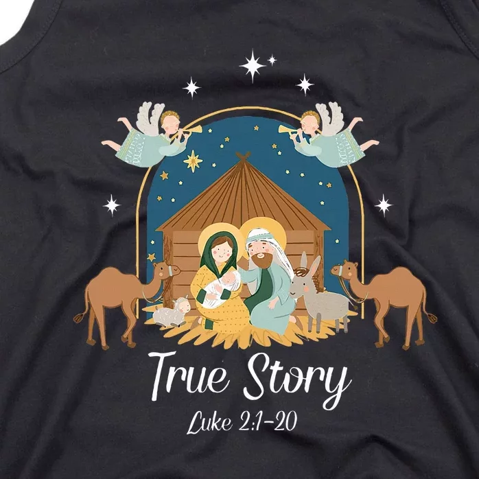 True Story Nativity Scene Christmas Baby Jesus Christian Tank Top