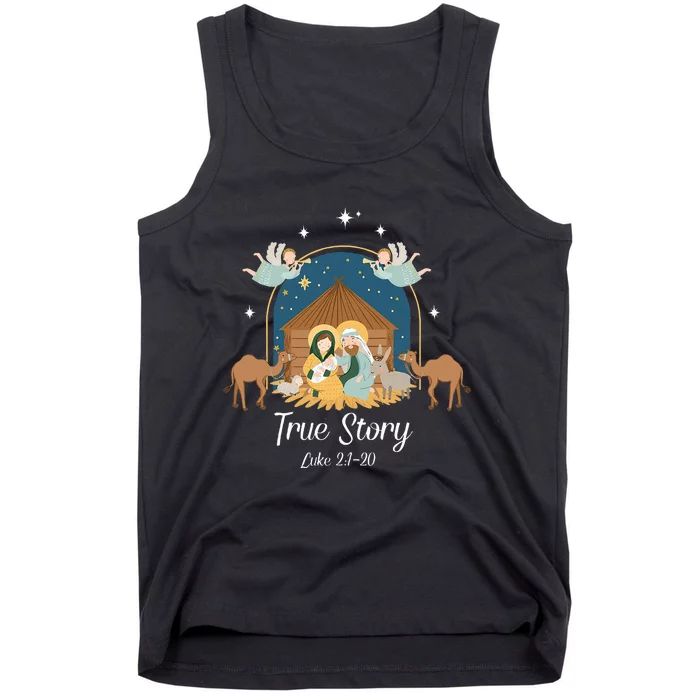 True Story Nativity Scene Christmas Baby Jesus Christian Tank Top