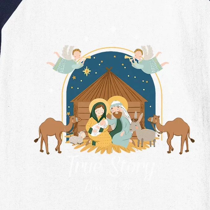 True Story Nativity Scene Christmas Baby Jesus Christian Baseball Sleeve Shirt