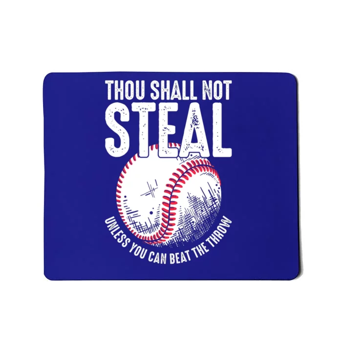 Thou Shall Not Steal Baseball Funny Gift Mousepad