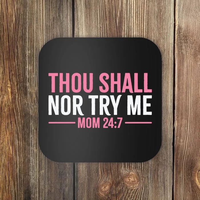 They Shall Not Try Me Christian Mom Mother's Day Coaster