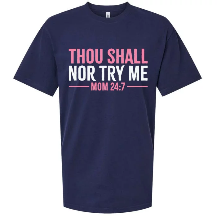 They Shall Not Try Me Christian Mom Mother's Day Sueded Cloud Jersey T-Shirt