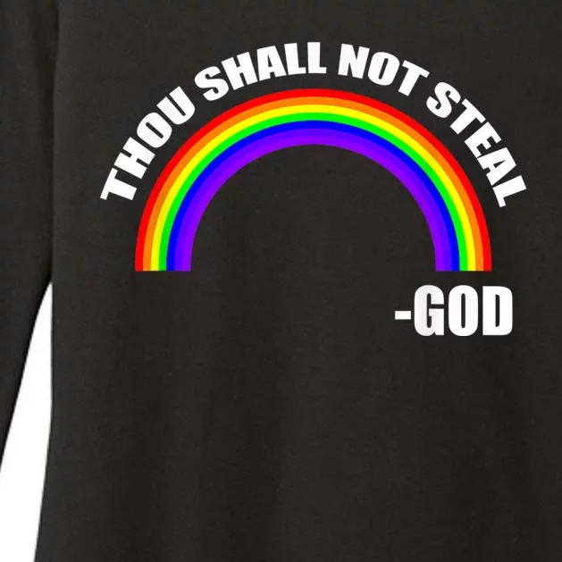 Thou Shall Not Steal Gods Rainbow Womens CVC Long Sleeve Shirt