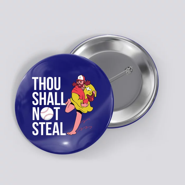 Thou Shall Not Steal Baseball Gift Button