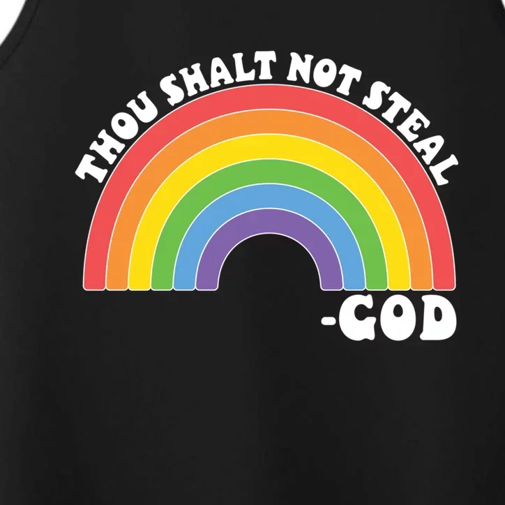 Thou Shall Not Steal Exodus 20:15 Rainbow Shalt Not Steal Gift Performance Tank