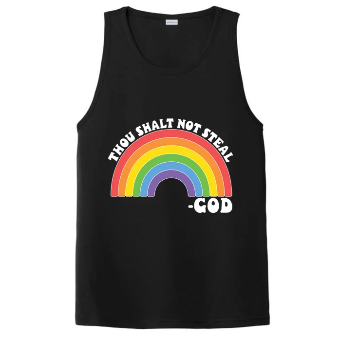 Thou Shall Not Steal Exodus 20:15 Rainbow Shalt Not Steal Gift Performance Tank