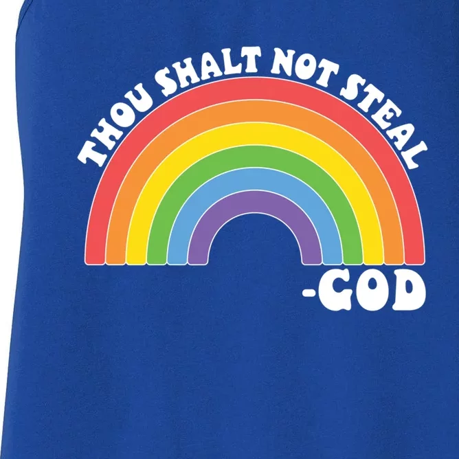 Thou Shall Not Steal Exodus 20:15 Rainbow Shalt Not Steal Gift Women's Racerback Tank