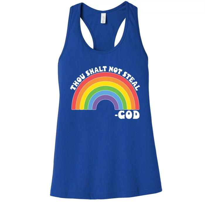 Thou Shall Not Steal Exodus 20:15 Rainbow Shalt Not Steal Gift Women's Racerback Tank