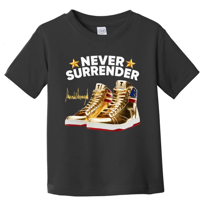 Trump Sneakers Never Surrender Toddler T-Shirt