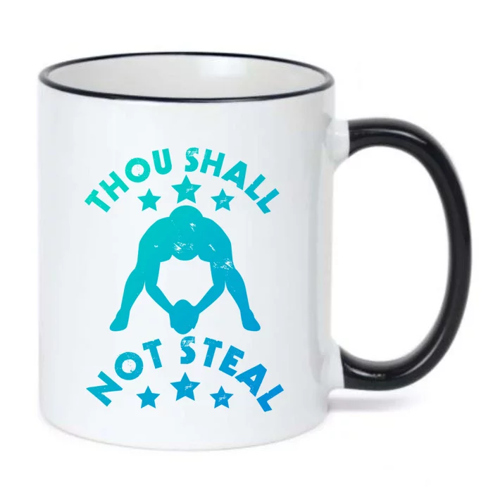 Thou Shall Not Steal Funny Baseball Softball Catcher Great Gift Black Color Changing Mug