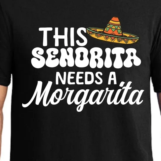 This Senorita Needs A Margarita Cinco De Mayo Celebration Pajama Set