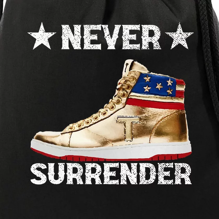 Trump Sneakers Never Surrender Pro Trump Drawstring Bag