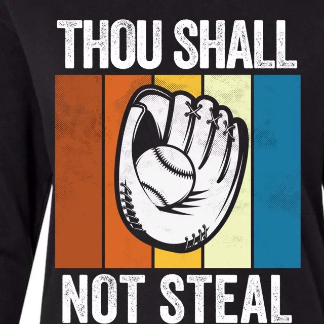 Thou Shall Not Steal Funny Baseball Gift Womens Cotton Relaxed Long Sleeve T-Shirt