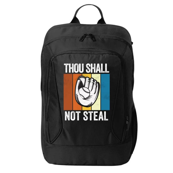 Thou Shall Not Steal Funny Baseball Gift City Backpack