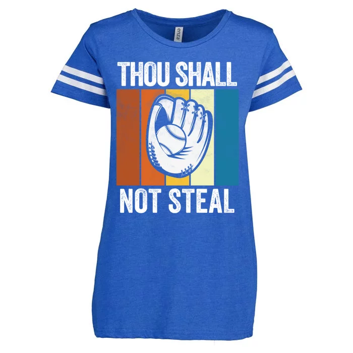 Thou Shall Not Steal Funny Baseball Gift Enza Ladies Jersey Football T-Shirt