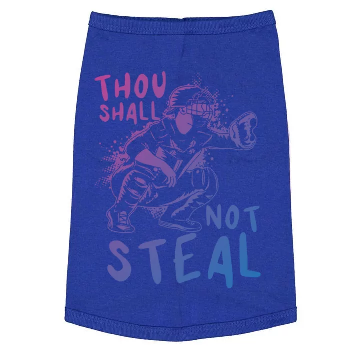 Thou Shall Not Steal Softball Catcher Gift Doggie Tank