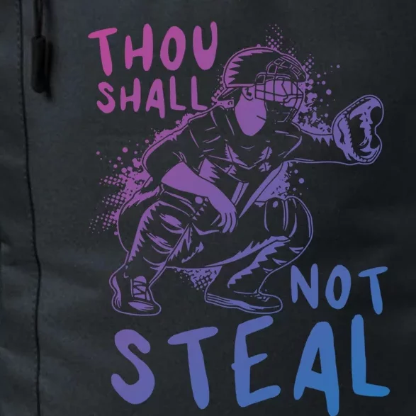 Thou Shall Not Steal Softball Catcher Gift Daily Commute Backpack