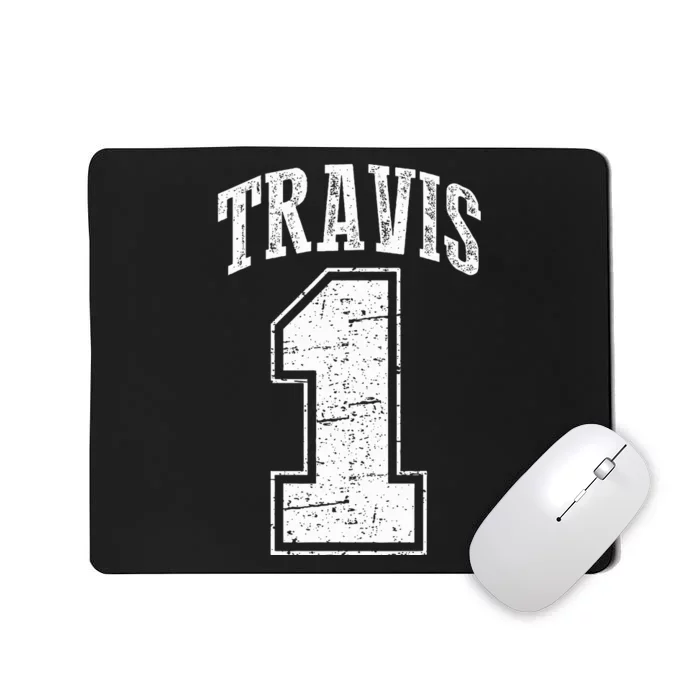 Travis Supporter Number 1 Vintage Travis Mousepad