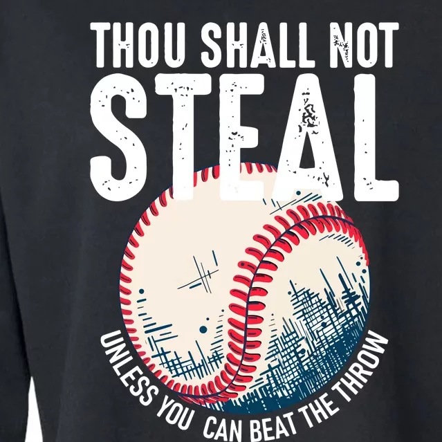 Thou Shall Not Steal Baseball Cropped Pullover Crew