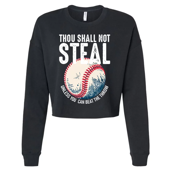 Thou Shall Not Steal Baseball Cropped Pullover Crew