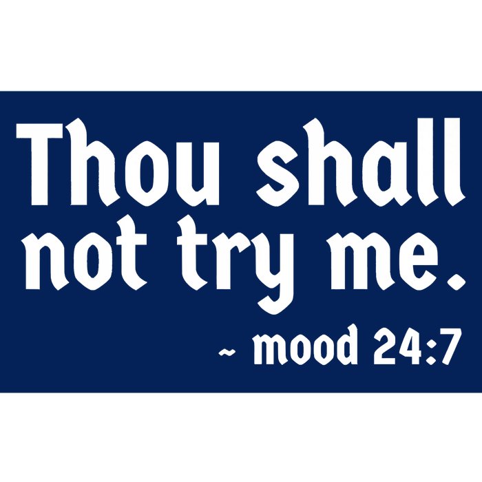 Thou Shall Not Try Me Women Graphic Cute Funny Bumper Sticker